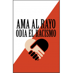 Imán Ama al Rayo Odia el Racismo